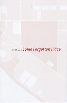 Immagine del venditore per Matrix 213: Some Forgotten Place venduto da Wittenborn Art Books