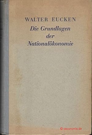 Bild des Verkufers fr Die Grundlagen der Nationalkonomie. Fnfte vernderte Auflage. zum Verkauf von Antiquariat Hohmann