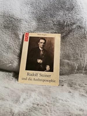 Rudolf Steiner und die Anthroposophie : Wege zu e. neuen Menschenbild. DuMont-Dokumente