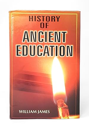 Seller image for History of Ancient Education: A Global Perspective for sale by Underground Books, ABAA