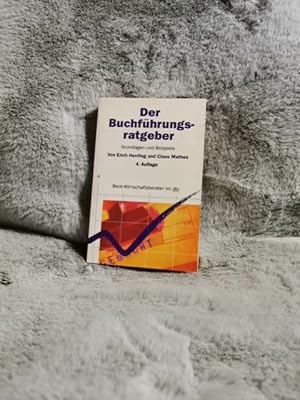 Bild des Verkufers fr Der Buchfhrungs-Ratgeber. von Erich Herrling und Claus Mathes / dtv ; 5836 : Beck-Wirtschaftsberater zum Verkauf von TschaunersWelt