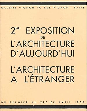 2me Exposition de l'Architecture d'Aujourd'Hui, L'Architecture a l'Étranger [2nd Exhibition of th...