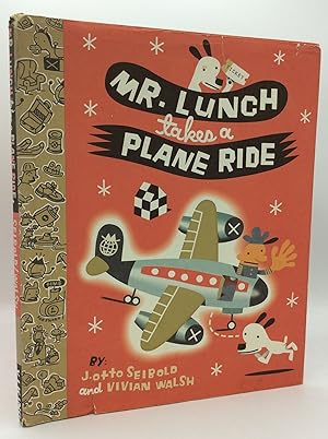 Seller image for MR. LUNCH TAKES A PLANE RIDE for sale by Kubik Fine Books Ltd., ABAA