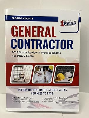 Florida County General Contractor: 2019 Study Review & Practice Exams For PROV Exam