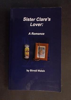 Seller image for Sister Clare's Lover A Romance for sale by Antiquariat Strter