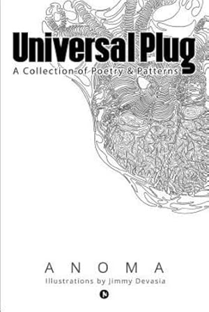 Seller image for Universal Plug: A Collection of Poetry & Patterns [Soft Cover ] for sale by booksXpress