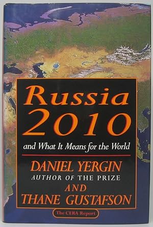 Bild des Verkufers fr Russia 2010 and What It Means for the World -- The CERA Report zum Verkauf von Main Street Fine Books & Mss, ABAA