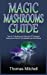Seller image for Magic Mashrooms Guide: Tips for Cultivation And Safe Use Of Psilocybin Mushrooms With All The Benefits And Side Effects [Hardcover ] for sale by booksXpress