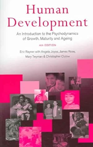 Seller image for Human Development : An Introduction to the Psychodynamics of Growth, Maturity And Ageing for sale by GreatBookPricesUK