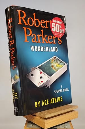 Bild des Verkufers fr Robert B. Parker's Wonderland (Spenser) zum Verkauf von Henniker Book Farm and Gifts