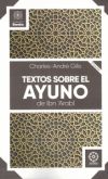 Bild des Verkufers fr Textos sobre el ayuno zum Verkauf von AG Library