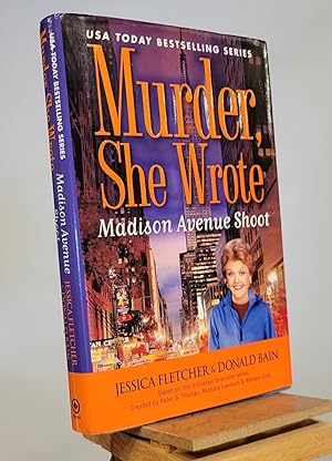 Seller image for Madison Avenue Shoot: A Murder, She Wrote Mystery for sale by Henniker Book Farm and Gifts