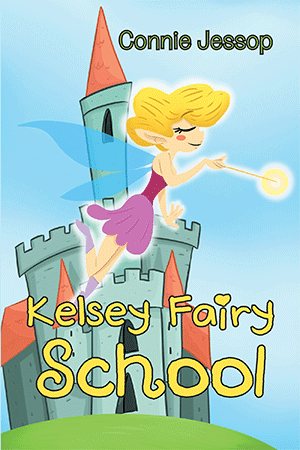 Bild des Verkufers fr Kelsey Fairy School zum Verkauf von GreatBookPrices