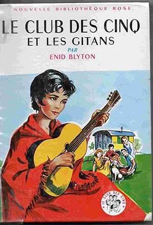 Seller image for Le Club Des Cinq et Les Gitans for sale by Joy Norfolk, Deez Books