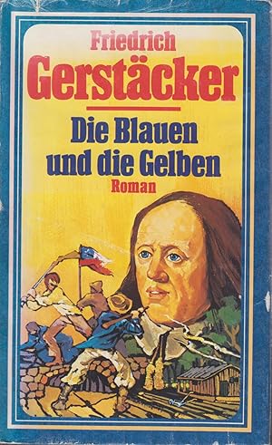 Bild des Verkufers fr Die Blauen und die Gelben zum Verkauf von Leipziger Antiquariat