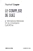Bild des Verkufers fr Le complexe de Suez : Le vrai déclin français (et du continent européen) [FRENCH LANGUAGE - Soft Cover ] zum Verkauf von booksXpress