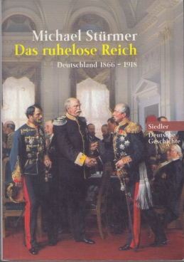 Bild des Verkufers fr Das ruhelose Reich Deutschland 1866 - 1918 zum Verkauf von Leipziger Antiquariat