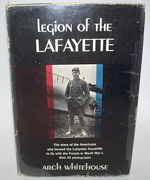 Image du vendeur pour Legion of the Lafayette mis en vente par Easy Chair Books