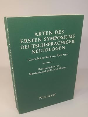 Bild des Verkufers fr Akten des ersten Symposiums deutschsprachiger Keltologen: (Gosen bei Berlin, 8. 10. April 1992). (Buchreihe der Zeitschrift fr celtische Philologie, Band 11). zum Verkauf von ANTIQUARIAT Franke BRUDDENBOOKS