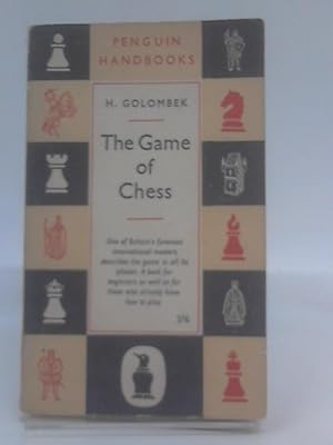 Seller image for The Game of Chess for sale by World of Rare Books