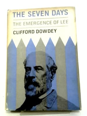 Image du vendeur pour The Seven Days; The Emergence of Lee mis en vente par World of Rare Books