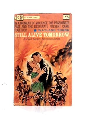 Imagen del vendedor de Still Alive Tomorrow (Panther Books-no.1096) a la venta por World of Rare Books