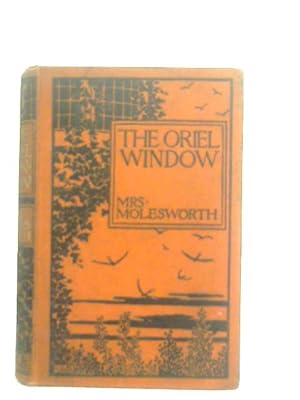 Image du vendeur pour The Oriel Window mis en vente par World of Rare Books