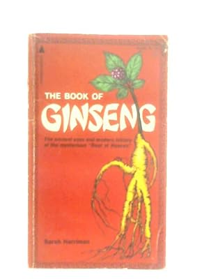 Immagine del venditore per The Book of Ginseng venduto da World of Rare Books