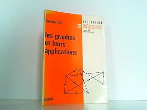 Bild des Verkufers fr Les Graphes et leurs applications. zum Verkauf von Antiquariat Ehbrecht - Preis inkl. MwSt.