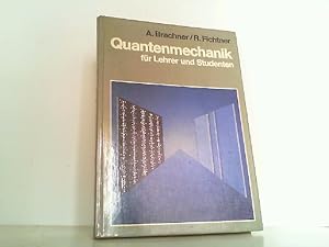 Imagen del vendedor de Quantenmechanik fr Lehrer und Studenten. a la venta por Antiquariat Ehbrecht - Preis inkl. MwSt.