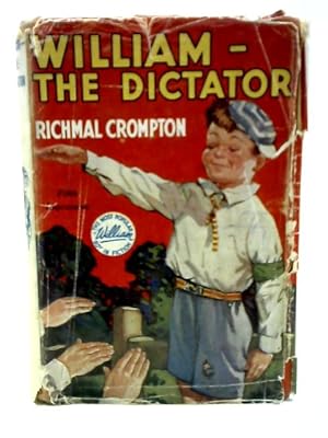 Imagen del vendedor de William The Dictator a la venta por World of Rare Books