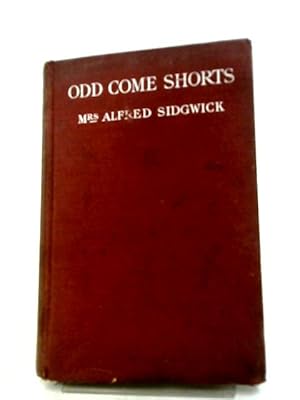 Bild des Verkufers fr Odd Come Shorts zum Verkauf von World of Rare Books