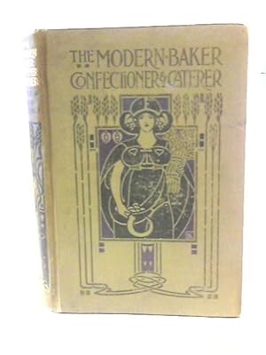 The Modern Baker Confectioner and Caterer Divisional Vol. V