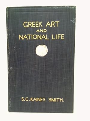 Imagen del vendedor de Greek Art and National Life a la venta por World of Rare Books