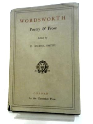 Bild des Verkufers fr Wordsworth: Poetry And Prose. With Essays By Coleridge, Hazlitt And De Quincey. zum Verkauf von World of Rare Books