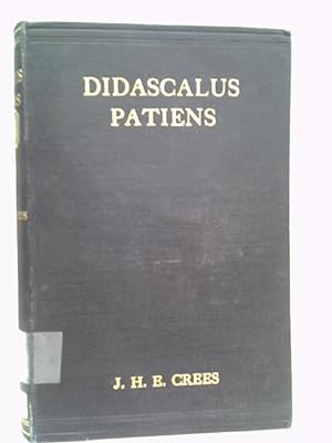 Seller image for Didascalus Patiens: a Satire, a Medley, a Romance. for sale by World of Rare Books