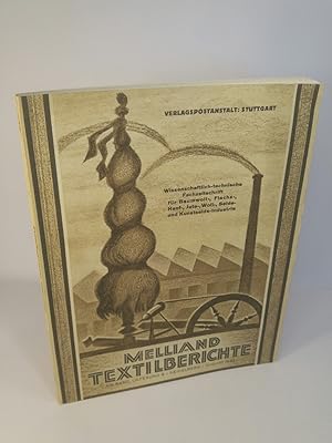 Bild des Verkufers fr Melliand Textilberichte: Wissenschaftlich-technische Fachzeitschrift fr die Baumwoll-, Flachs-, Hanf-, Jute-, Woll-, Seiden- und Kunstseidenindustrie. XIII. Band, Lieferung 8. August 1934. zum Verkauf von ANTIQUARIAT Franke BRUDDENBOOKS