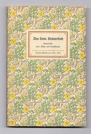 Seller image for Das kleine Kruterbuch. Einheimische Heil-, Wrz- und Duftpflanzen, nach der Natur gezeichnet von Willi Harwerth. for sale by Kunze, Gernot, Versandantiquariat
