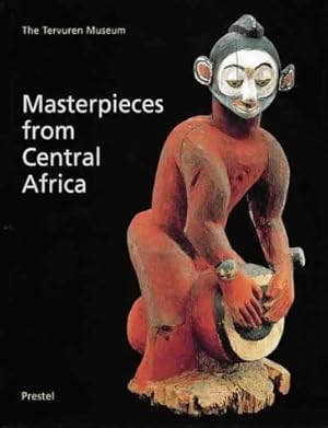 Masterpieces from Central Africa: The Tervuren Museum