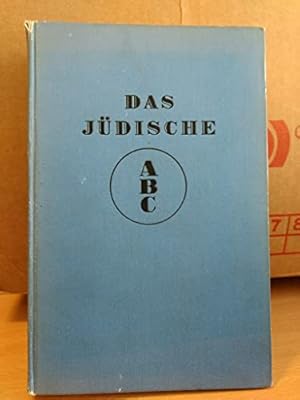 Seller image for DAS JDISCHE ABC. Ein Fhrer Durch Das Jdische Wissen for sale by WeBuyBooks