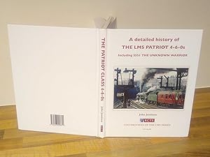 A detailed history of The LMS Patriot 4-6-0s, including 5551 The Unknown Warrior