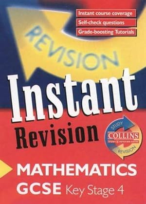 Bild des Verkufers fr Instant Revision GCSE Mathematics (Collins Study & Revision Guides) zum Verkauf von WeBuyBooks