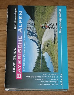Bild des Verkufers fr Bike Guide Bayerische Alpen, zwischen Fssen und Kufstein. zum Verkauf von Antiquariat Gallenberger