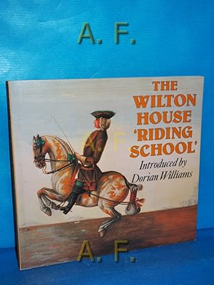 Image du vendeur pour The Wilton 'House Riding School'. mis en vente par Antiquarische Fundgrube e.U.