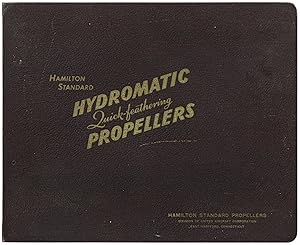 Hamilton Standard Hydromatic Quick-Feathering Propellers