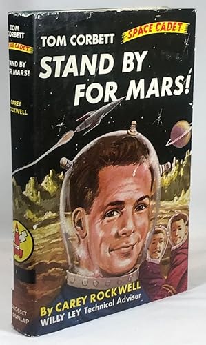 Stand By for Mars: A Tom Corbett Space Cadet Adventure