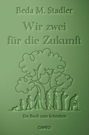 Image du vendeur pour Wir zwei fr die Zukunft mis en vente par Rheinberg-Buch Andreas Meier eK