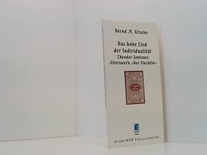 Bild des Verkufers fr Das hohe Lied der Individualitt: Theodor Fontanes "Stechlin" (Literarische Tradition) Theodor Fontanes Alterswerk "Der Stechlin" zum Verkauf von Book Broker