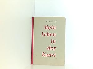 Seller image for Mein Leben in der Kunst for sale by Book Broker