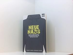 Bild des Verkufers fr Neue Nazis: Jenseits der NPD: Populisten, Autonome Nationalisten und der Terror von rechts jenseits der NPD: Populisten, Autonome Nationalisten und der Terror von rechts zum Verkauf von Book Broker